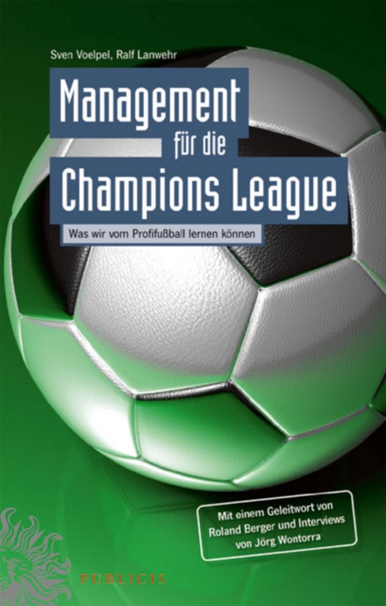 Management für die Champions League (e-bog) af Lanwehr, Ralf