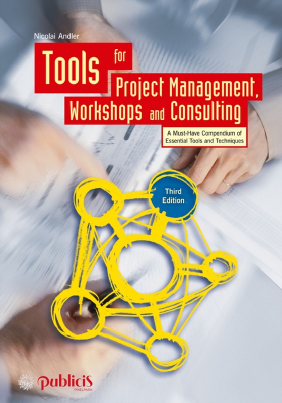 Tools for Project Management, Workshops and Consulting (e-bog) af Andler, Nicolai