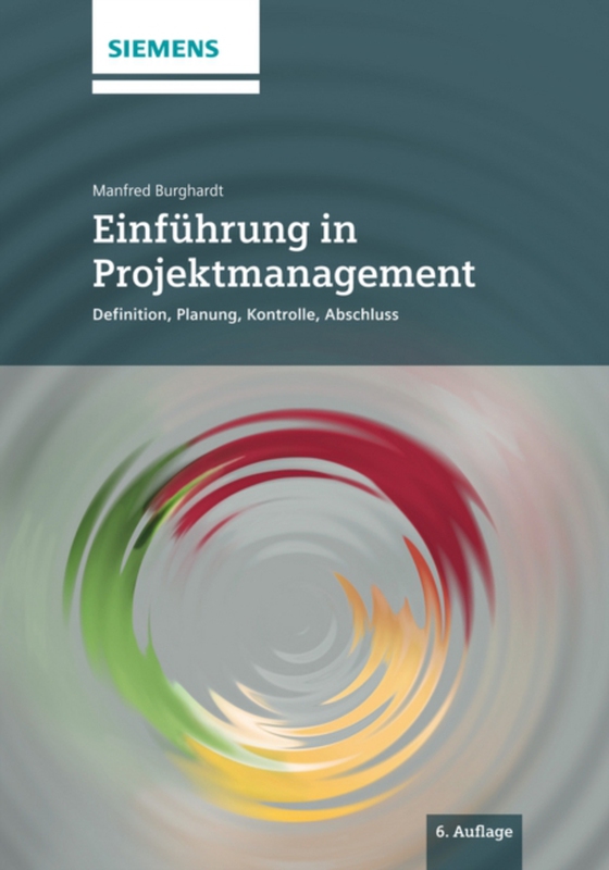 Einfuhrung in Projektmanagement (e-bog) af Burghardt, Manfred