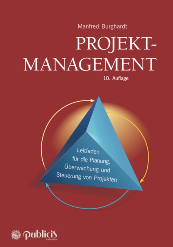 Projektmanagement (e-bog) af Burghardt, Manfred