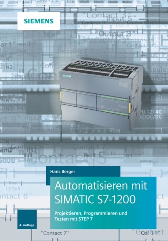 Automatisieren mit SIMATIC S7-1200 (e-bog) af Berger, Hans