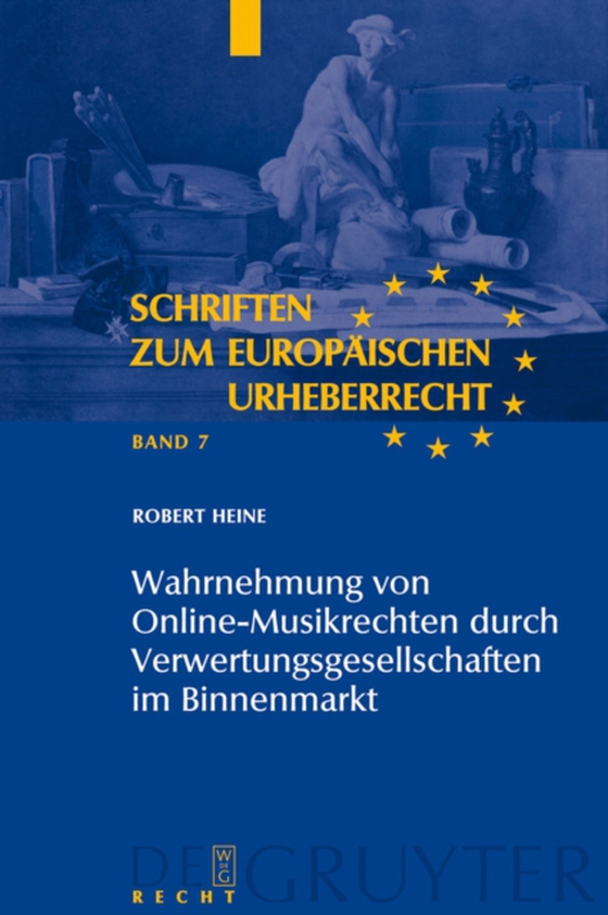 Wahrnehmung von Online-Musikrechten durch Verwertungsgesellschaften im Binnenmarkt (e-bog) af Heine, Robert