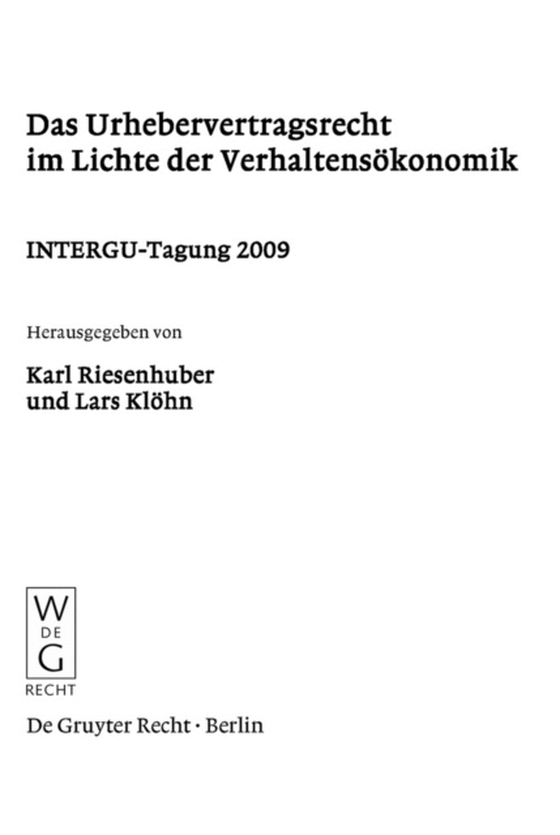 Das Urhebervertragsrecht im Lichte der Verhaltensökonomik (e-bog) af -