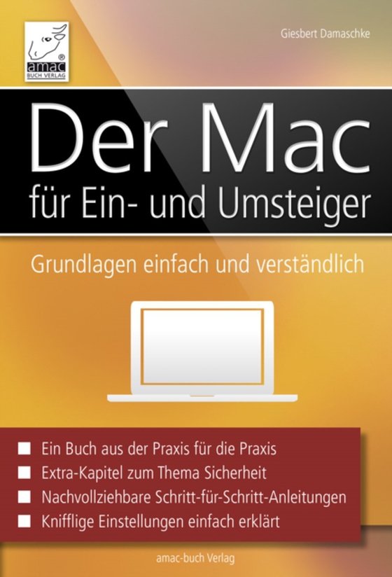 Der Mac für Ein- und Umsteiger - Grundlagen einfach und verständlich - für Mavericks