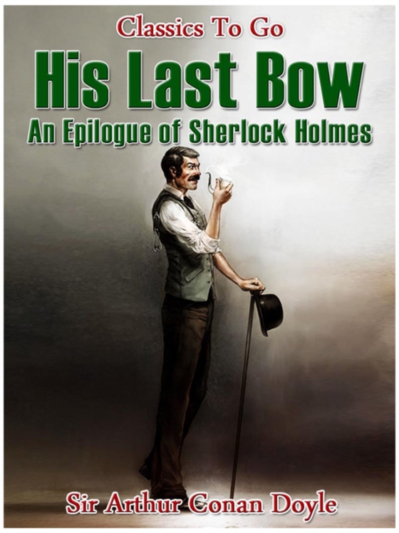 His Last Bow (e-bog) af Doyle, Arthur Conan