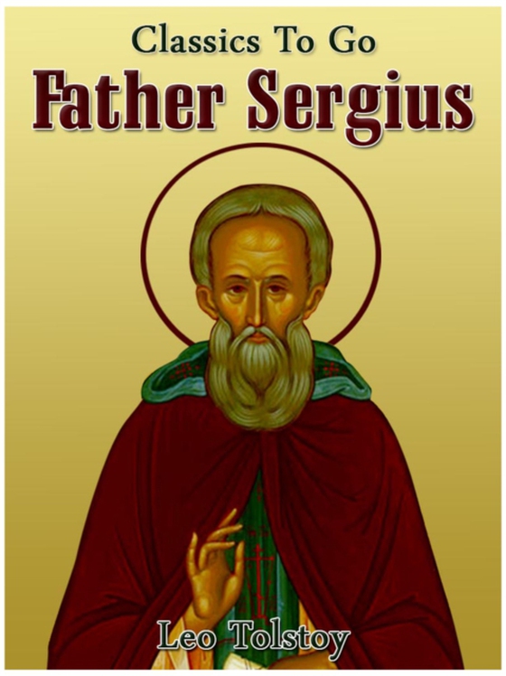 Father Sergius (e-bog) af Tolstoy, Leo
