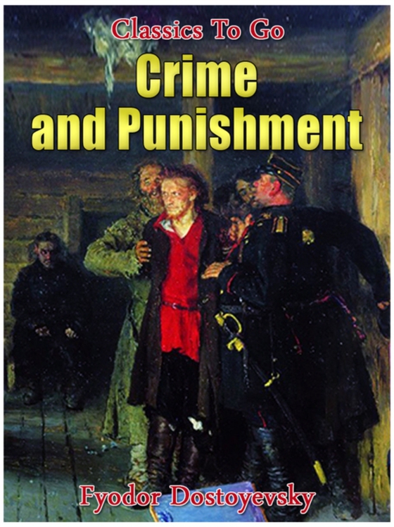 Crime and Punishment (e-bog) af Dostoyevsky, Fyodor