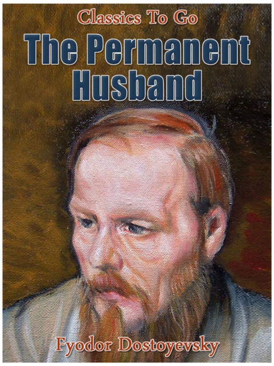 Permanent Husband (e-bog) af Dostoyevsky, Fyodor
