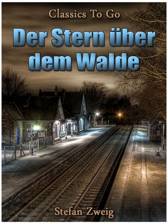 Der Stern über dem Walde