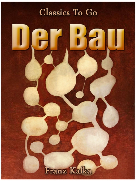 Der Bau