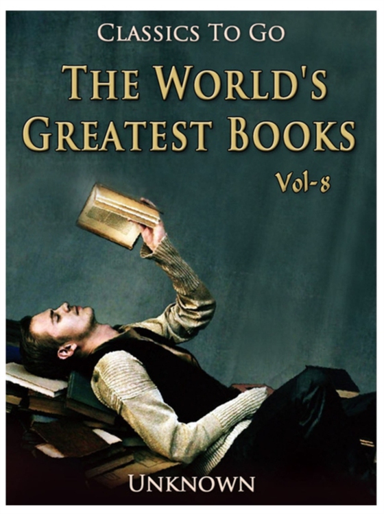 World's Greatest Books - Volume 08 - Fiction