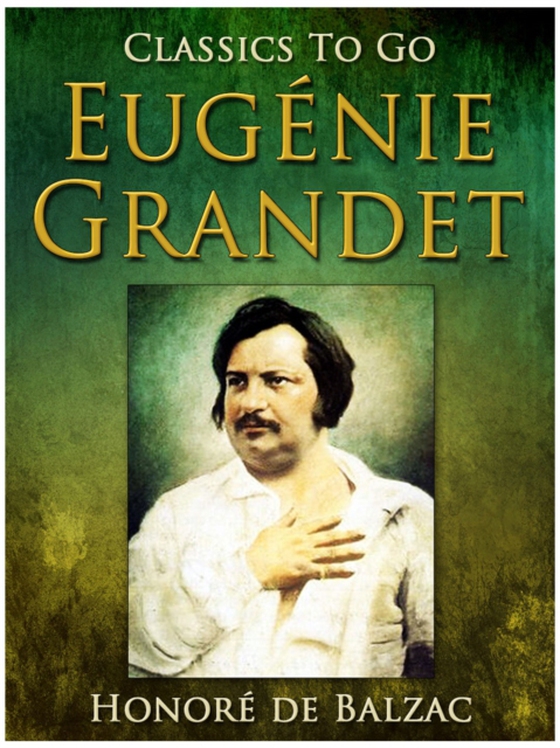 Eugénie Grandet (e-bog) af Balzac, Honore de