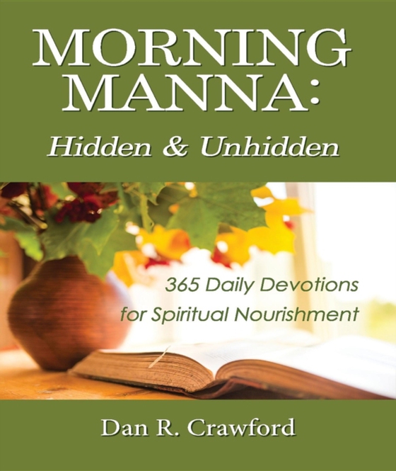 Morning Manna (e-bog) af Crawford, Dan R.