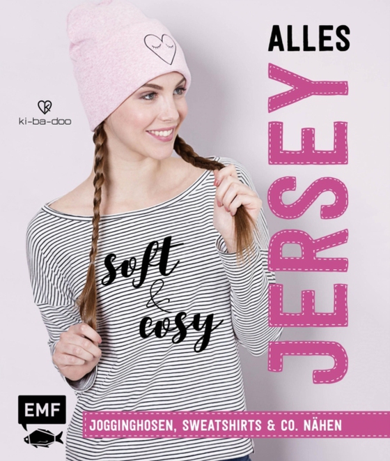 Alles Jersey - Soft and cosy (e-bog) af Ki-ba-doo, Ki-ba-doo