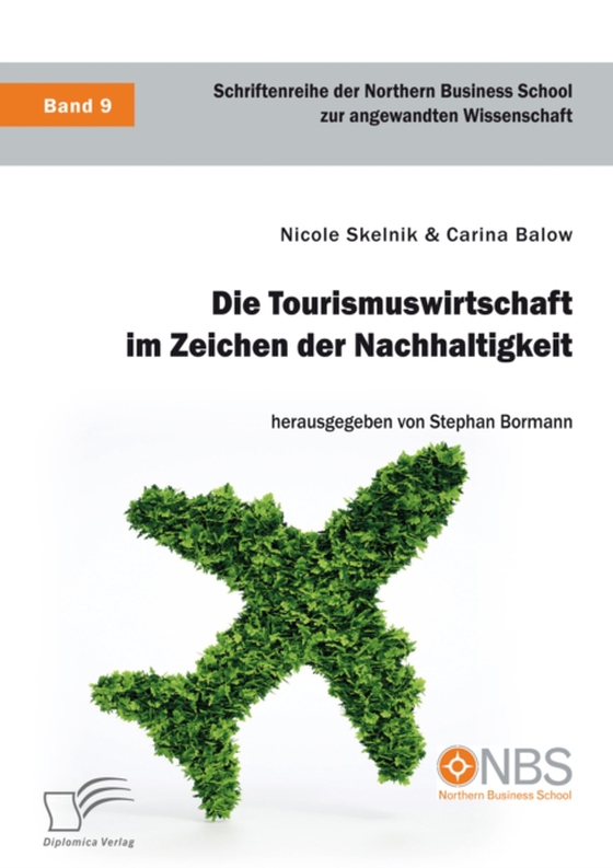 Die Tourismuswirtschaft im Zeichen der Nachhaltigkeit (e-bog) af Bormann, Stephan