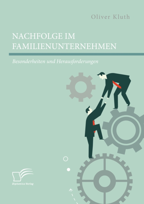 Nachfolge im Familienunternehmen: Besonderheiten und Herausforderungen (e-bog) af Kluth, Oliver