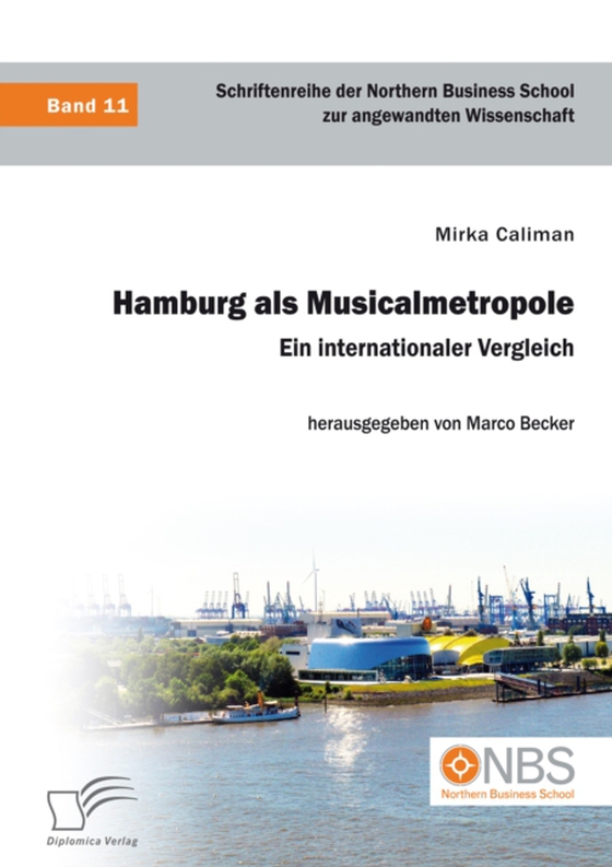 Hamburg als Musicalmetropole. Ein internationaler Vergleich (e-bog) af Becker, Marco