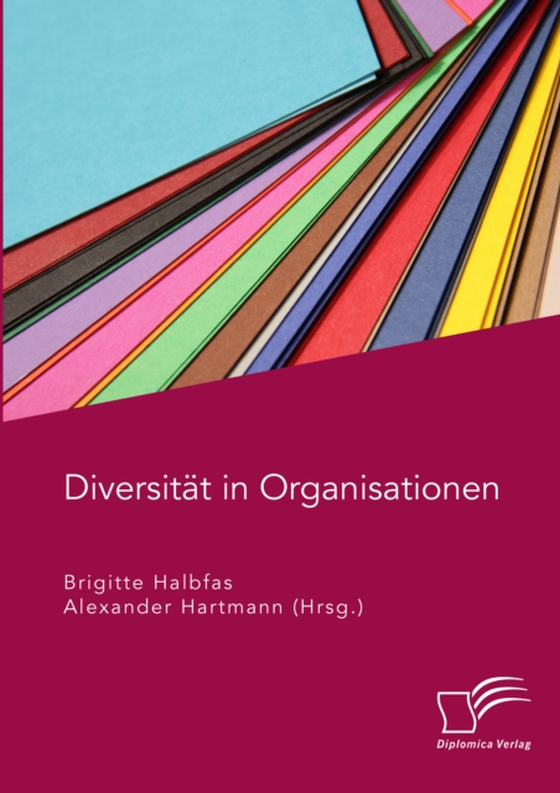 Diversität in Organisationen (e-bog) af Halbfas, Brigitte