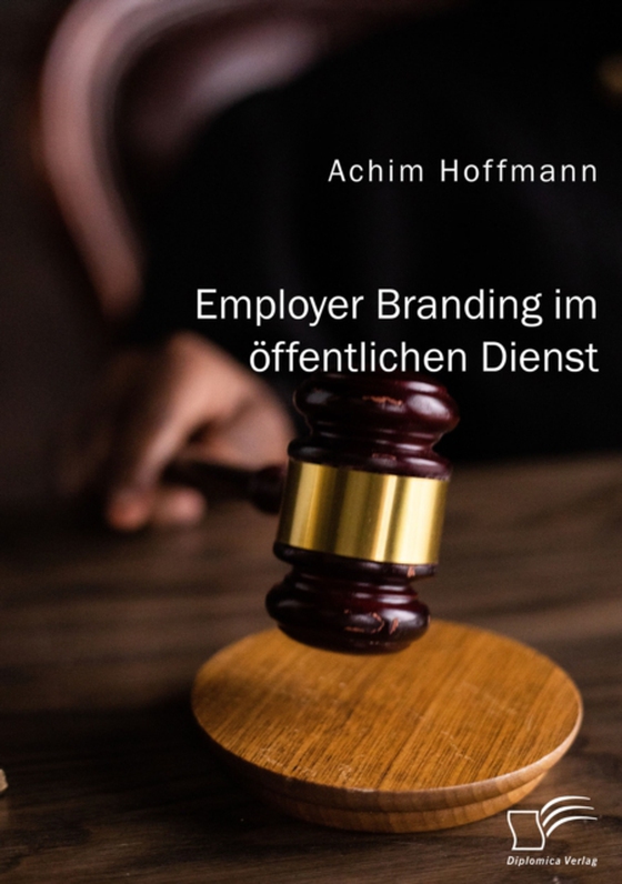 Employer Branding im öffentlichen Dienst (e-bog) af Hoffmann, Achim