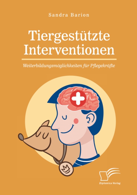 Tiergestützte Interventionen – Weiterbildungsmöglichkeiten für Pflegekräfte