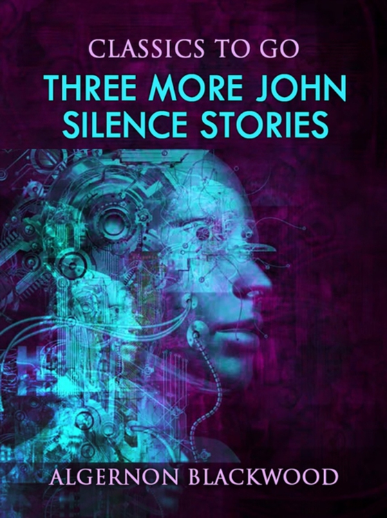 Three More John Silence Stories