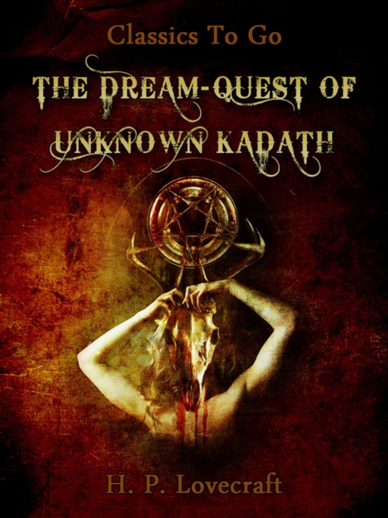 Dream-Quest of Unknown Kadath