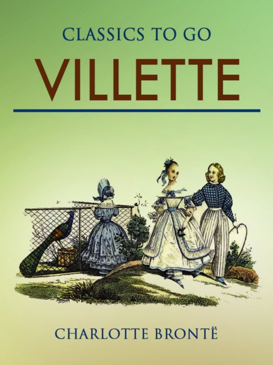 Villette (e-bog) af Bronte, Charlotte