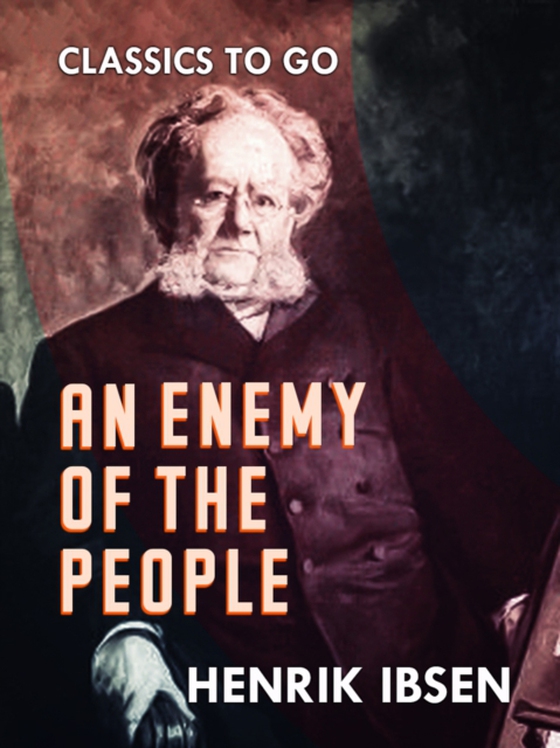 Enemy of the People (e-bog) af Ibsen, Henrik