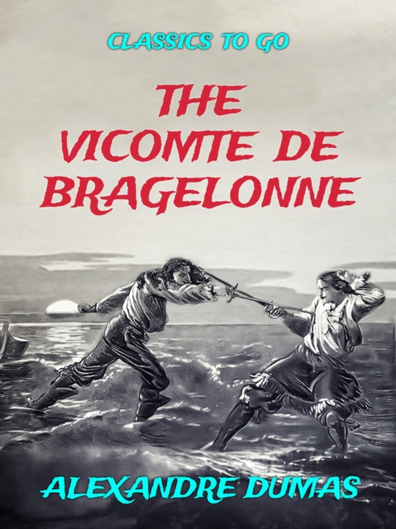 Vicomte De Bragelonne