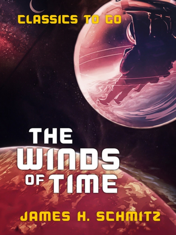 Winds of Time (e-bog) af Schmitz, James H.