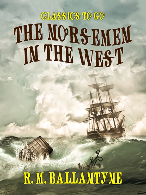 Norsemen in the West