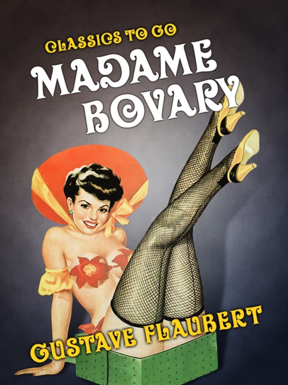Madame Bovary (e-bog) af Flaubert, Gustave