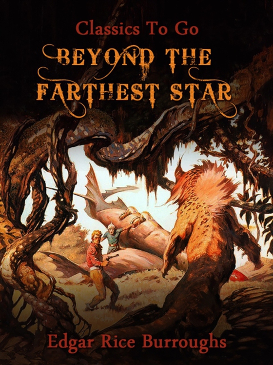 Beyond The Farthest Star (e-bog) af Burroughs, Edgar Rice