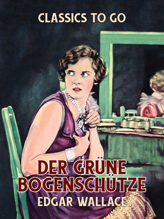 Der grüne Bogenschütze