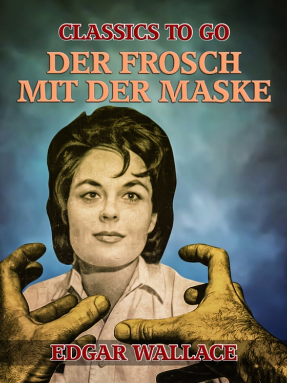 Der Frosch mit der Maske