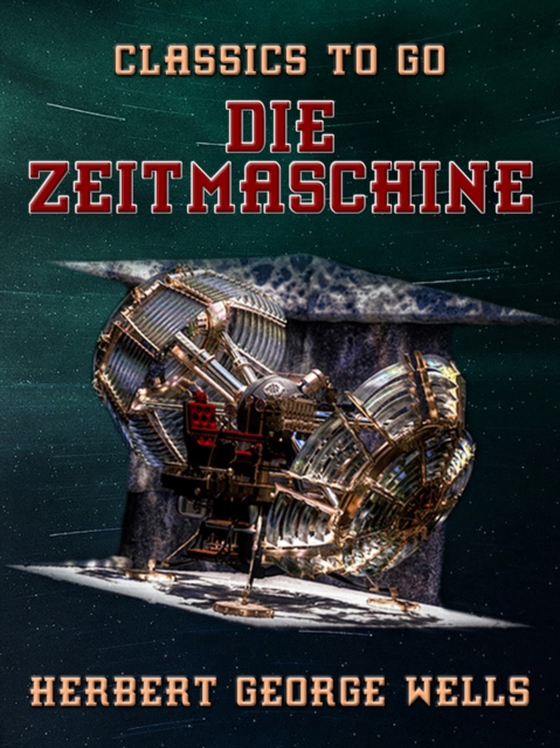 Die Zeitmaschine (e-bog) af Wells, Herbert George