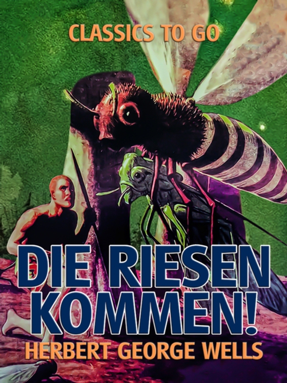 Die Riesen kommen! (e-bog) af Wells, Herbert George