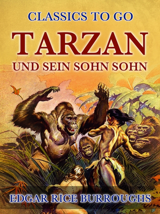 Tarzan und sein Sohn Sohn (e-bog) af Burroughs, Edgar Rice