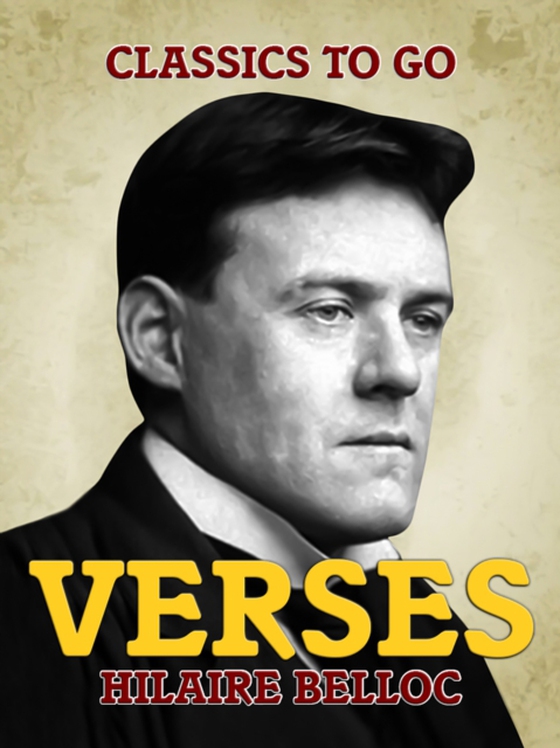 Verses (e-bog) af Belloc, Hilaire