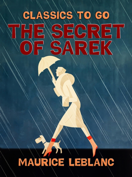 Secret of Sarek (e-bog) af Leblanc, Maurice