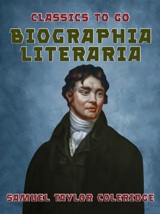 Biographia Literaria (e-bog) af Coleridge, Samuel Taylor