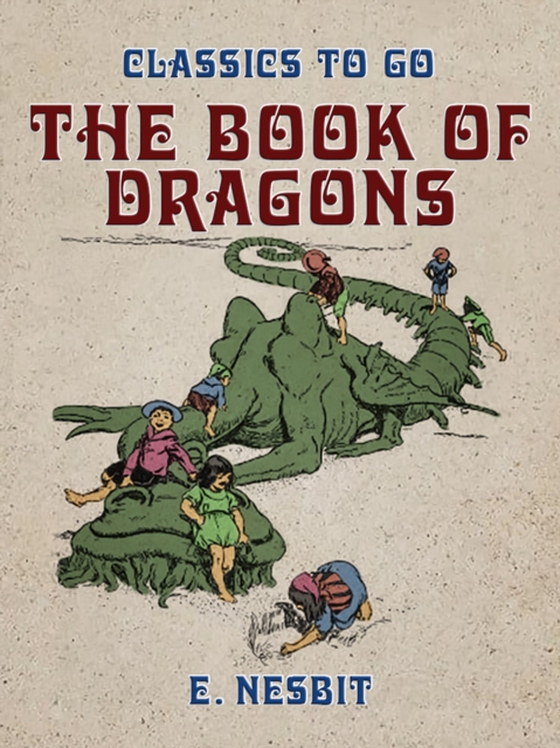 Book of Dragons (e-bog) af Nesbit, E.