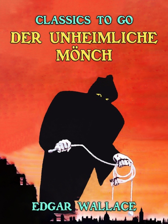 Der unheimliche Mönch (e-bog) af Wallace, Edgar