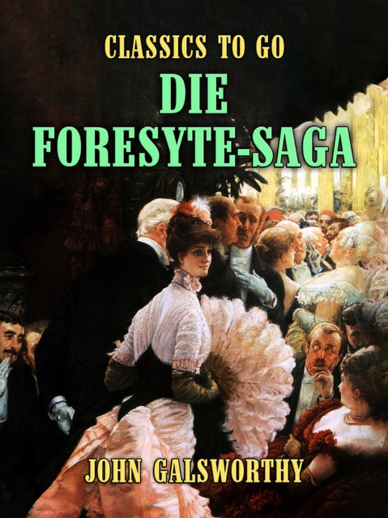 Die Forsyte-Saga