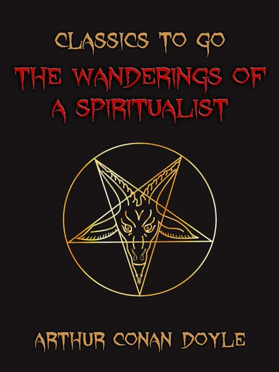 Wanderings of a Spriitualist (e-bog) af Doyle, Arthur Conan