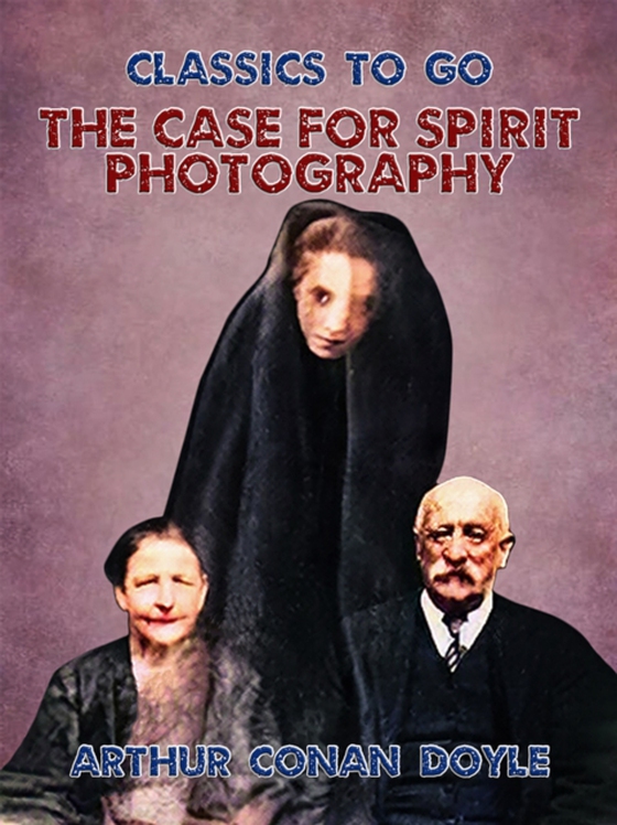 Case for Spirit Photography (e-bog) af Doyle, Arthur Conan
