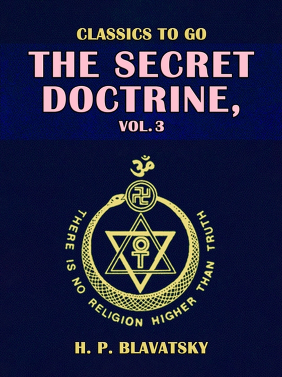 Secret Doctrine, Vol. 3