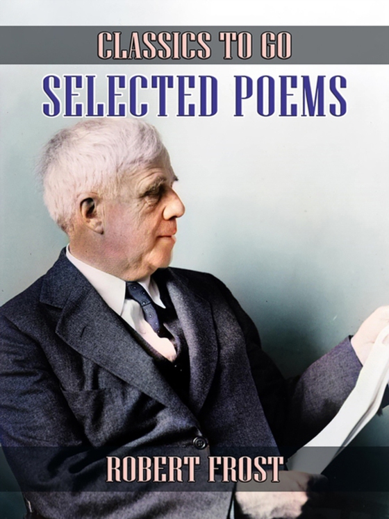 Selected Poems (e-bog) af Frost, Robert