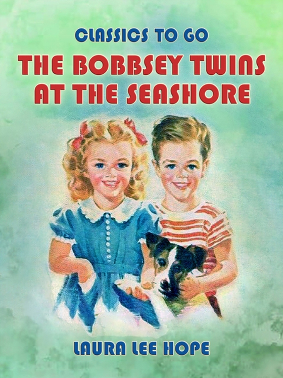 Bobbsey Twins At The Seashore (e-bog) af Hope, Laura Lee