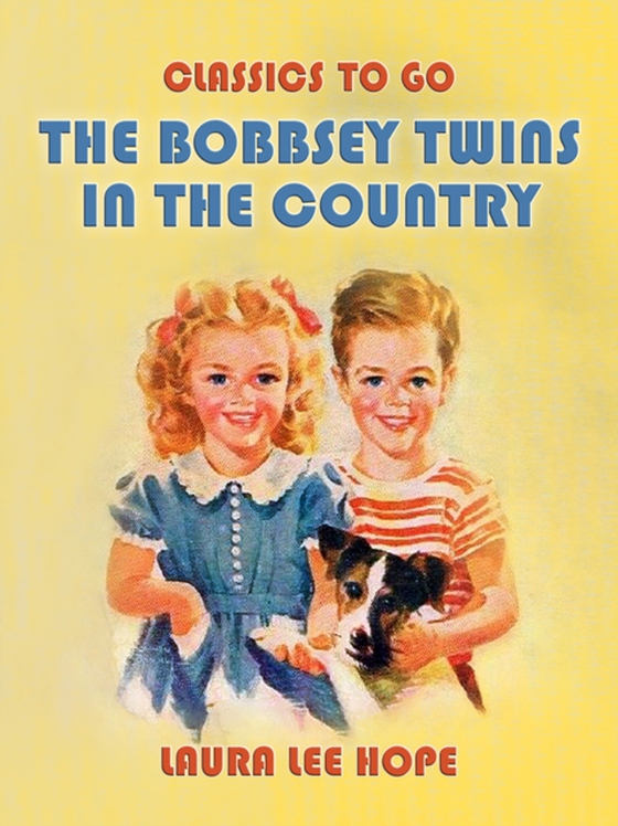 Bobbsey Twins In The Country (e-bog) af Hope, Laura Lee